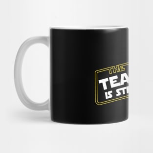 Strong Teacher Mug